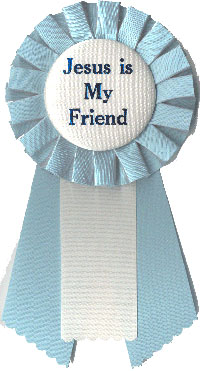 JESUS IS MY FRIEND 